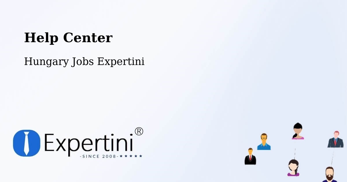 Help Center – Ajka - Hungary Jobs Expertini