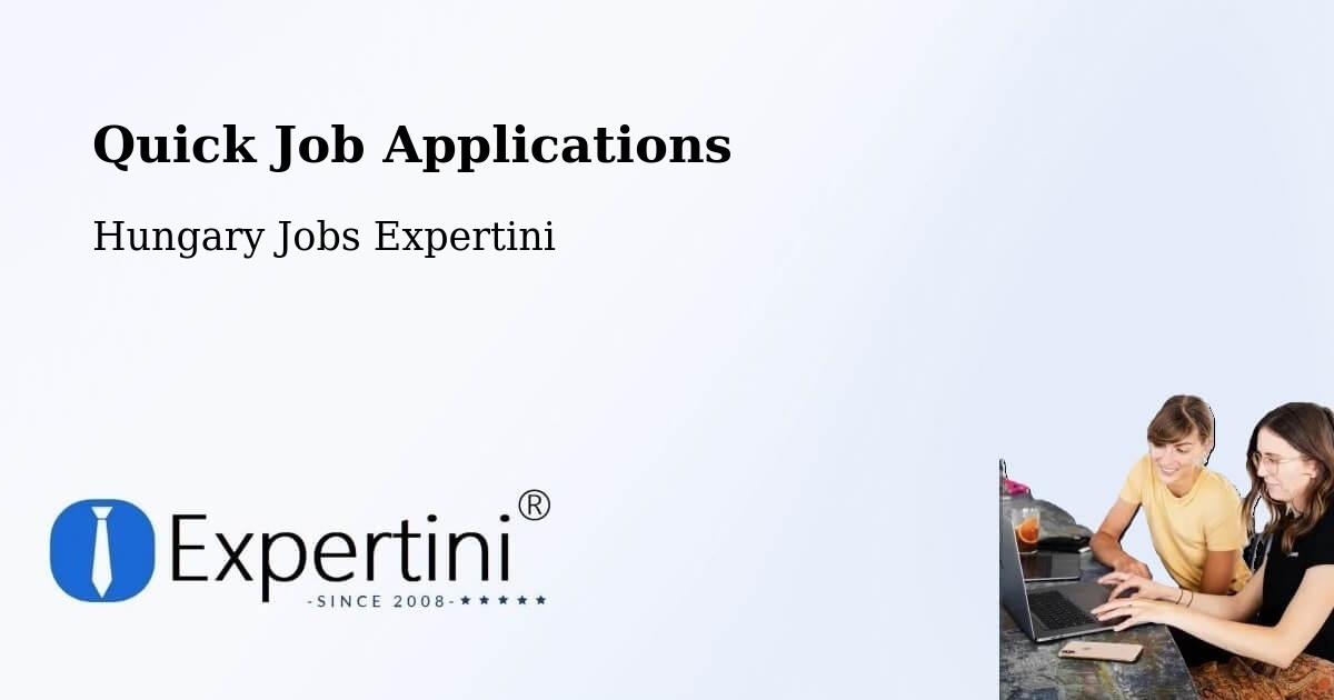 Quick Apply Feature – Ajka - Hungary Jobs Expertini